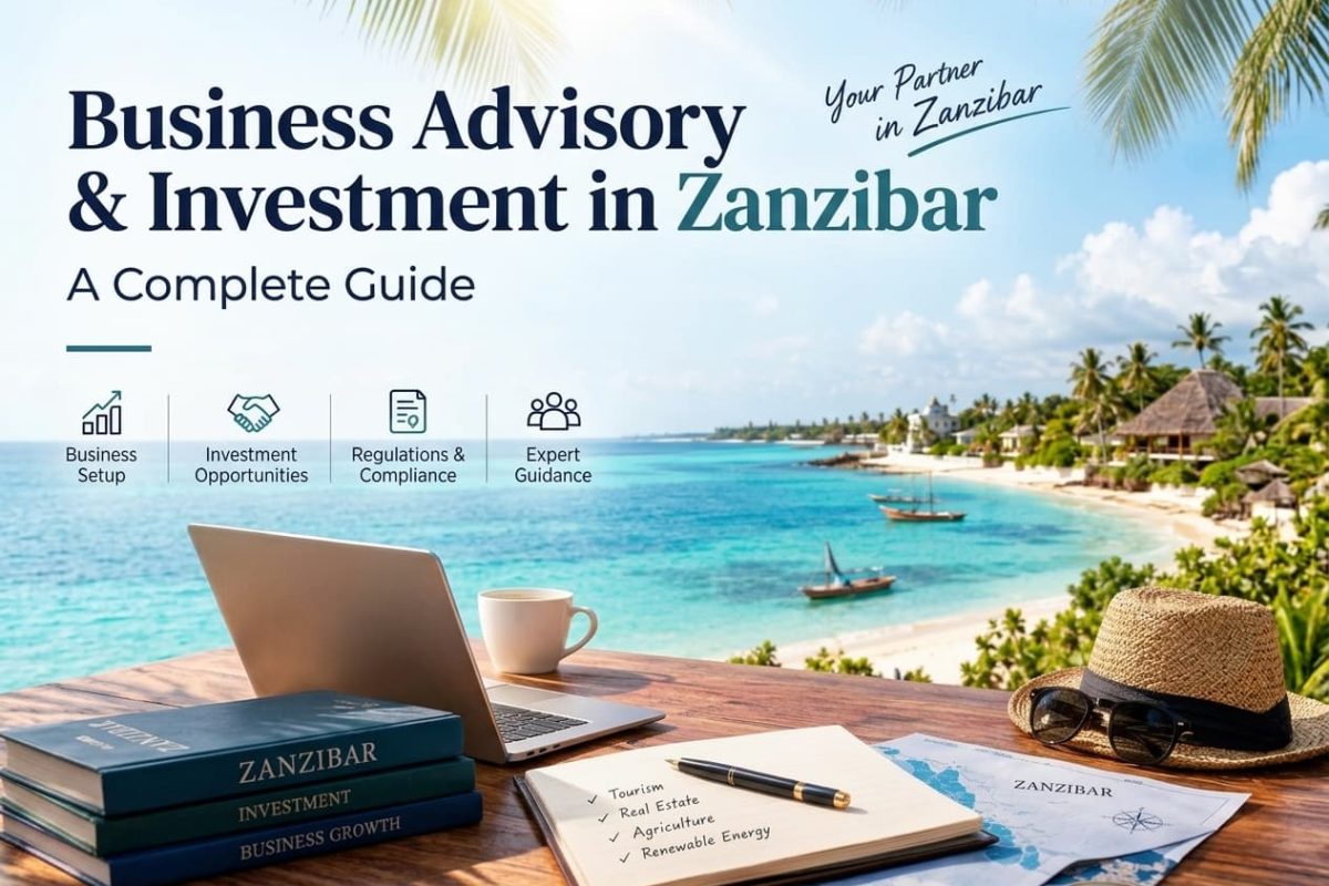 Business Advisory & Investment in Zanzibar